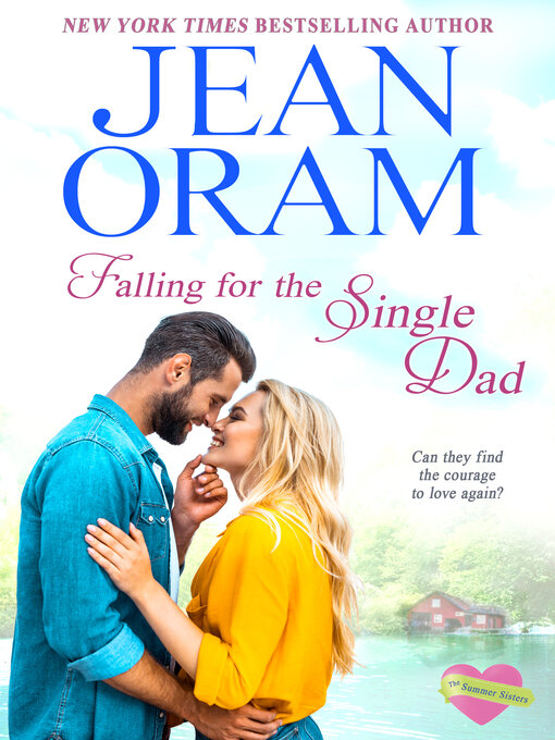 Title details for Falling for the Single Dad by Jean Oram - Available